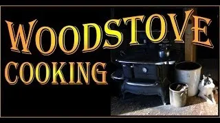 HOW TO GUIDE FOR COOKING AND MAINTAINING A WOODBURNING COOKSTOVE