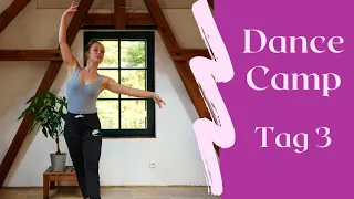 Ballett tanzen für Anfänger + die besten Dehnübungen für Tänzer // DANCE CAMP Tag 3