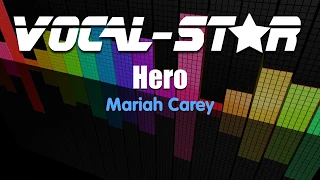 Mariah Carey - Hero (Karaoke Version) with Lyrics HD Vocal-Star Karaoke