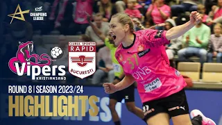 Vipers Kristiansand vs CS Rapid Bucuresti | Round 8 | EHF Champions League Women 2023/24