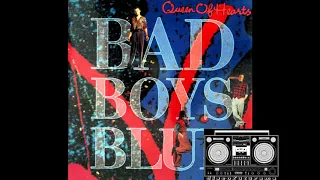 Bad Boys Blue - Queen Of Hearts (Club Mix)