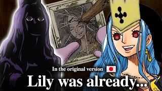 You can discover who Queen Lily is in the original version..! - One Piece theory