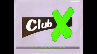 CLUB X - THE COMPILATION [FULL ALBUM 134:15 MIN] 1996 HD HQ "COMPILED BY DJ YVES" CD1+CD2+TRACKLIST