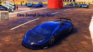 Tutorial #14   Cara Install Drag Race (GTA 5 Mods)