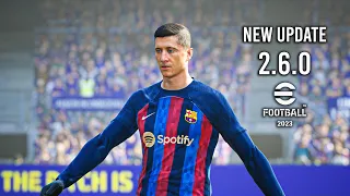 Efootball 2023 - Barcelona vs Man City New Update Version 2.6.0 | PC