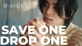 KPOP SAVE ONE DROP ONE | B-SIDES