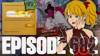 Story Episode 682 Guide | Cath Palug Boss | My Team & Going 2nd "F2P" Team!