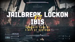 JAILBREAK VS IBIS CEL240 | Armored Core 6