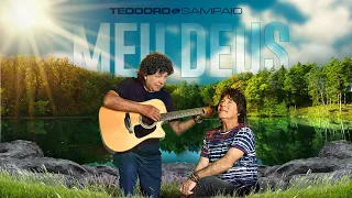 Teodoro e Sampaio - Meu Deus (Lyric Vídeo Oficial)