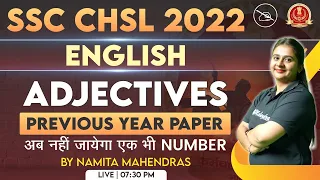 SSC CHSL 2022 | SSC CHSL English Classes 2022 | Adjectives | Namita Mahendras
