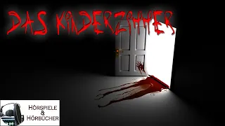 Das Kinderzimmer - Hörspiel