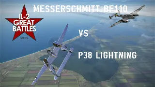IL2: Messerschmitt Bf110 G2 vs P38 Lightning | Great Battles Series