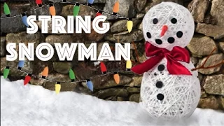 String Snowman - Christmas DIY - EASY