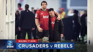 Crusaders v Rebels | Super Rugby 2019 Rd 17 Highlights