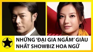 Những 'Đại Gia Ngầm' Giàu Nhất Showbiz Hoa Ngữ P1