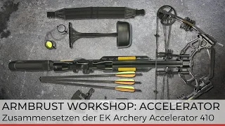 Armbrust Workshop: Accelerator 410 zusammenbauen und erster Schuss- und Speedtest nach der Montage