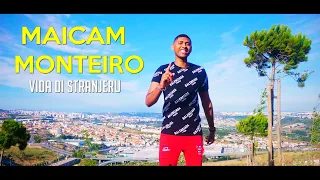 Maicam Monteiro - Vida Di Stranjeru (Official Video) Álbum "Missão Impossível"