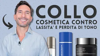 COLLO, COSMETICA CONTRO LASSITA’ E PERDITA DI TONO