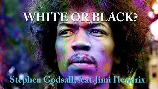 WHITE OR BLACK? | New Jimi Hendrix track