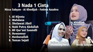 3 Nada 1 Cinta (Nissa Sabyan, Ai Khodijah, Fatima Azzahra) Full Album