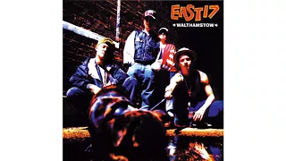 East 17 - I Want It