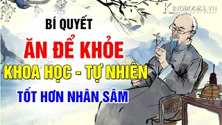 CÀNG GIÀ CÀNG PHẢI HIỂU BÍ QUYẾT VÀNG ĂN ĐỂ KHỎE - LỐI SỐNG LÀNH MẠNH - MỚI CÓ THỂ AN LẠC HƯỞNG PHÚC