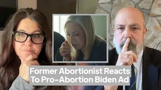 FORMER ABORTIONIST Calls Out Misleading Biden Ad | Dr. John Bruchalski & Kristan Hawkins