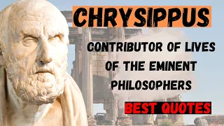Chrysippus: The Man Who Laughed Himself to death| Co-Founder Of Stoicism| Chrysippus Quotes