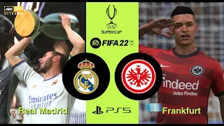 Real Madrid vs Eintracht Frankfurt UEFA Super Cup 10AUG22 | FIFA 22 | PS5 | Realistic Graphics 4KUHD