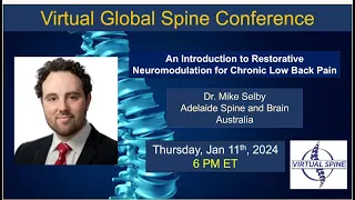 "Introduction to Restorative Neuromodulation for Chronic Low Back Pain" with Dr. Selby Jan, 11, 2024