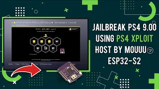 Jailbreak PS4 9.00 Using PS4 XPLOIT Host By Mouuu㋡ + ESP32-S2 | GOLDHEN v2.3