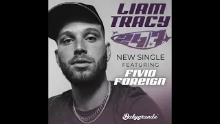 Liam Tracy x Fivio Foreign - "24/7" [Official Audio]