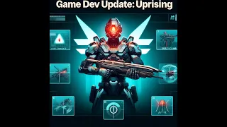 Game Dev Update #5: Alpha Sentinel: Uprising - New AI, Mechanics, and Equipment Revealed!