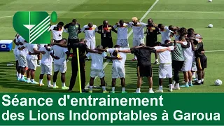 Séance d'entrainement des Lions Indomptables à Garoua