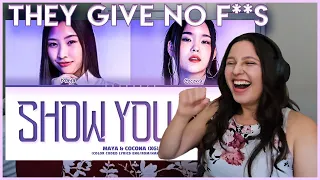 XG (MAYA & COCONA) SHOW YOU CAN | Reaction