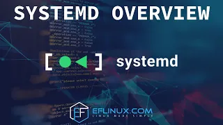 An Overview of Systemd