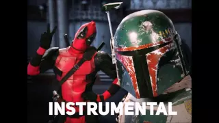 Deadpool vs. Boba Fett. Epic Rap Battles of History. [INSTRUMENTAL]