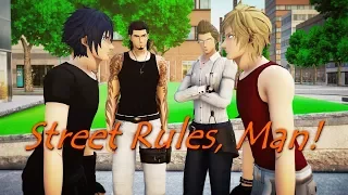 {MMD Final Fantasy XV} Street Rules, Man!