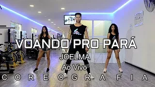 VOANDO PRO PARÁ - JOELMA AO VIVO