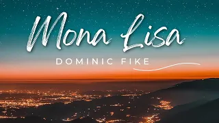 Dominic Fike - Mona Lisa || 8D Audio || NG19 Music