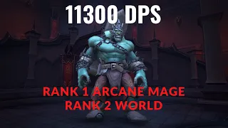 Method - Sludgefist 11.3K DPS - Rank #1 Arcane Mage / Rank 2 World