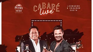 Live Cabaré ao Vivo - Leonardo e Eduardo Costa #cabare #leonardo