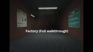 Factory (Full walkthrough) - Roblox Horror games - Corridors