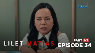 Lilet Matias, Attorney-At-Law: Lilet, hindi maalala ang kahihiyan niya! (Full Episode 34 - Part 1/3)