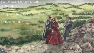 Sherlock Holmes: Hound of the Baskervilles Scene II The Moor