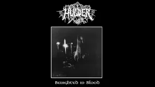 Hulder - Benighted in Blood (Full Live Album)