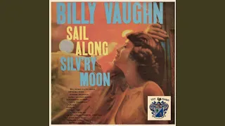 Sail Along Silv'ry Moon