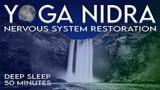 Yoga Nidra for Burnout and Chronic Fatigue | Restore Your Nervous System | 50 Minutes