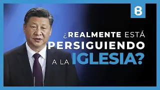 IGLESIA en CHINA: ¿Realmente es una iglesia PERSEGUIDA? | BITE