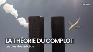 La Théorie du complot - Les Clés des médias | Lumni